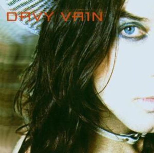 Davy Vain – In From Out Of Nowhere
