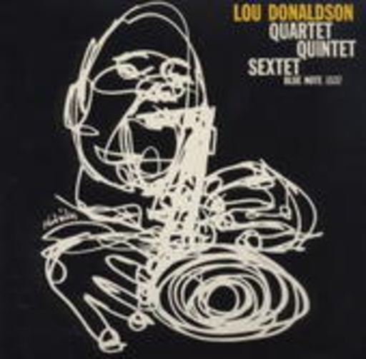 Lou Donaldson – Quartet, Quintet, Sextet (Remastered - Limited Edition)