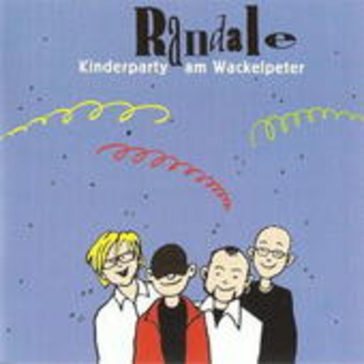 Randale – Kinderparty am Wackelpeter