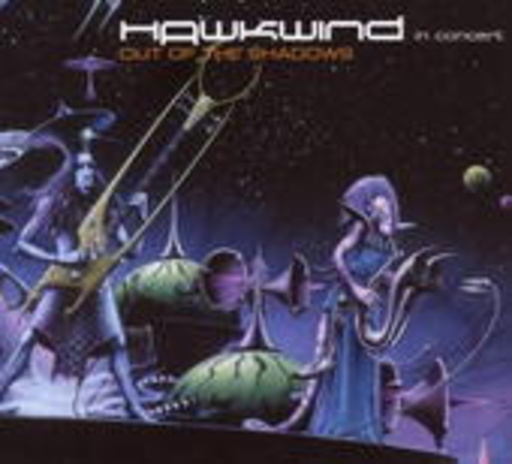 Hawkwind – In Concert Out Of The Shadows