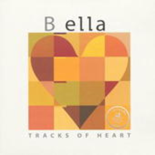 B_Ella – Tracks Of Heart