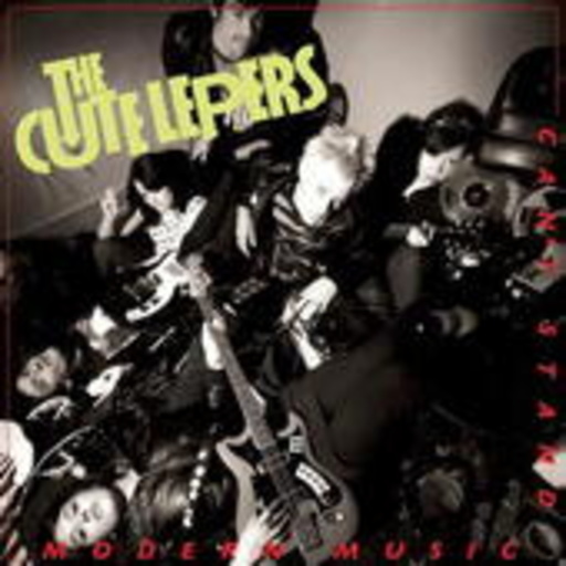 The Cute Lepers feat. Steve E Nix – Can't Stand Modern Music