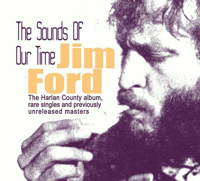 Jim Ford – The Sounds Of Our Time
