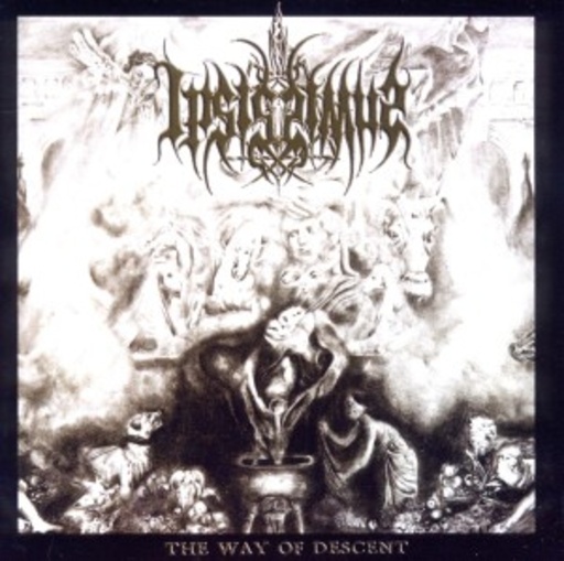 Ipsissimus – The Way Of Descent