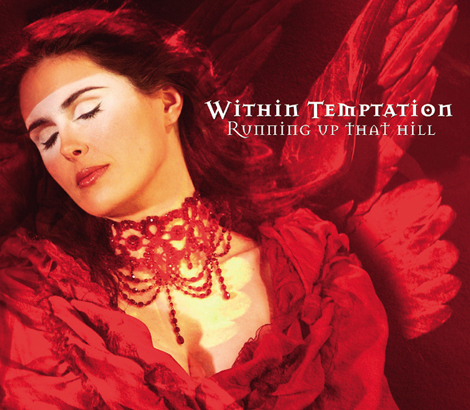Within Temptation – Running Up That Hill