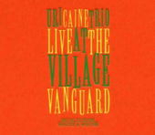 Uri Caine Trio – At The Village Vanguard