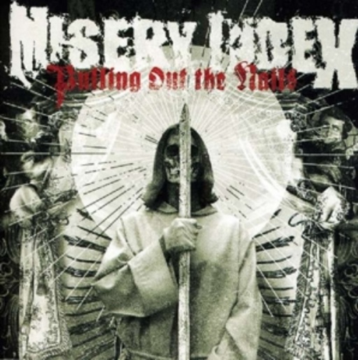 Misery Index – Pulling Out The Nails