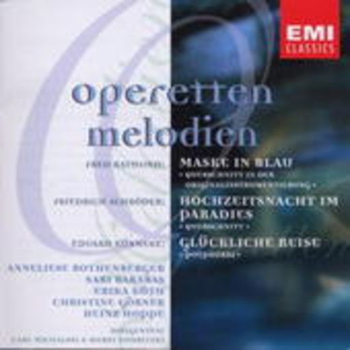 Carl Michalski/Horst Kudritzki – Operetten Melodien - Maske in Blau/Hochzeitsnacht im Paradies/Glückliche Reise