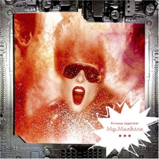 Princess Superstar – My Machine