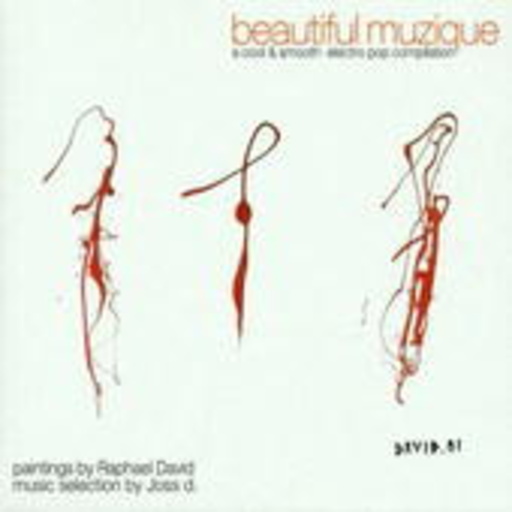 Diverse – Beautiful Muzique - A Cool & Smooth Electro Pop Compilation