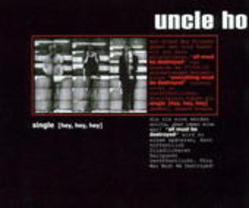 Uncle Ho – Single (Hey, Hey, Hey)