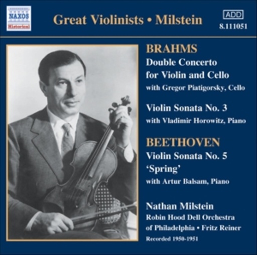 Nathan Milstein – Great Violinists - Double Concerto For Violin And Cello/Violin Sonata No. 5