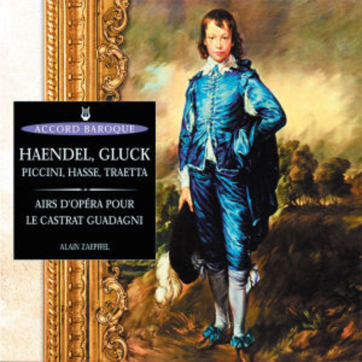 Alain Zaeppfel – Airs D'Opera Pour Le Castrat Guadagni