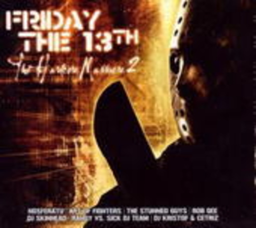 Friday The 13th – The Hardcore Massacre 2