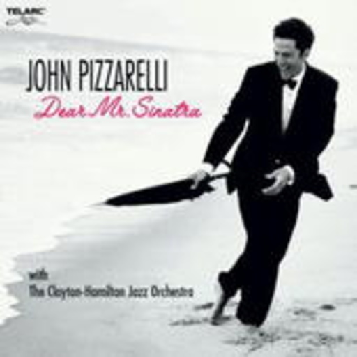 John Pizzarelli – Dear Mr. Sinatra