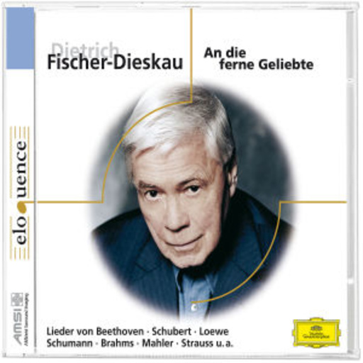 Dietrich Fischer-Dieskau – An die ferne Geliebte