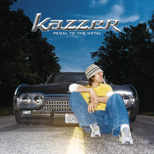 Kazzer – Pedal To The Metal