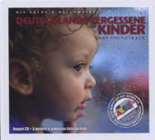 Diverse – Deutschlands vergessene Kinder - Die Arche & Mellowvibes präsentieren