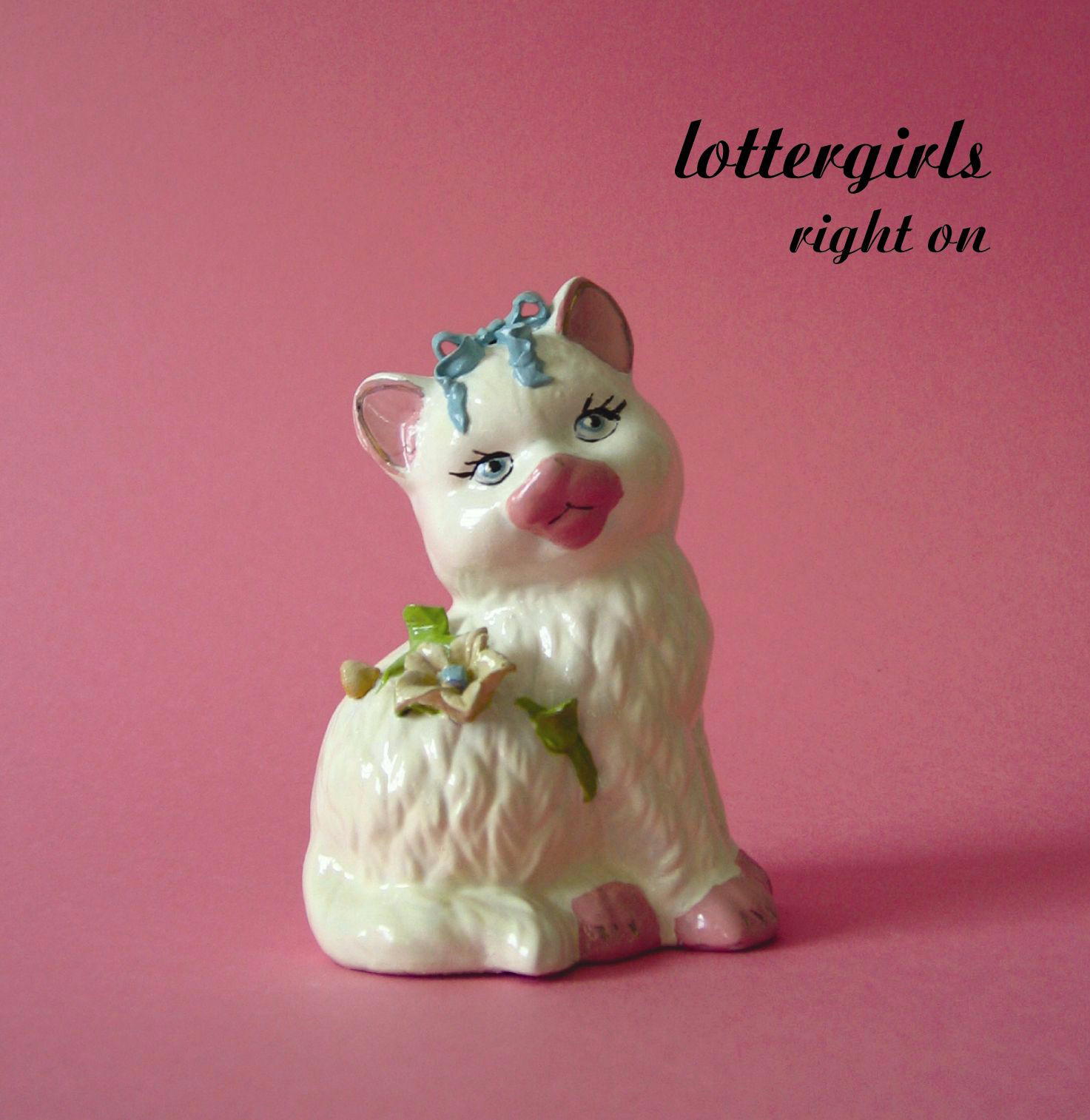 Lottergirls – Right On