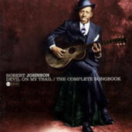 Robert Johnson – Devil on My Trail/1937 Recordings