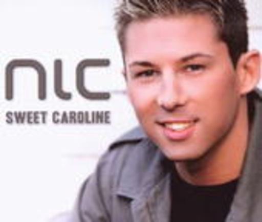 Nic – Sweet Caroline