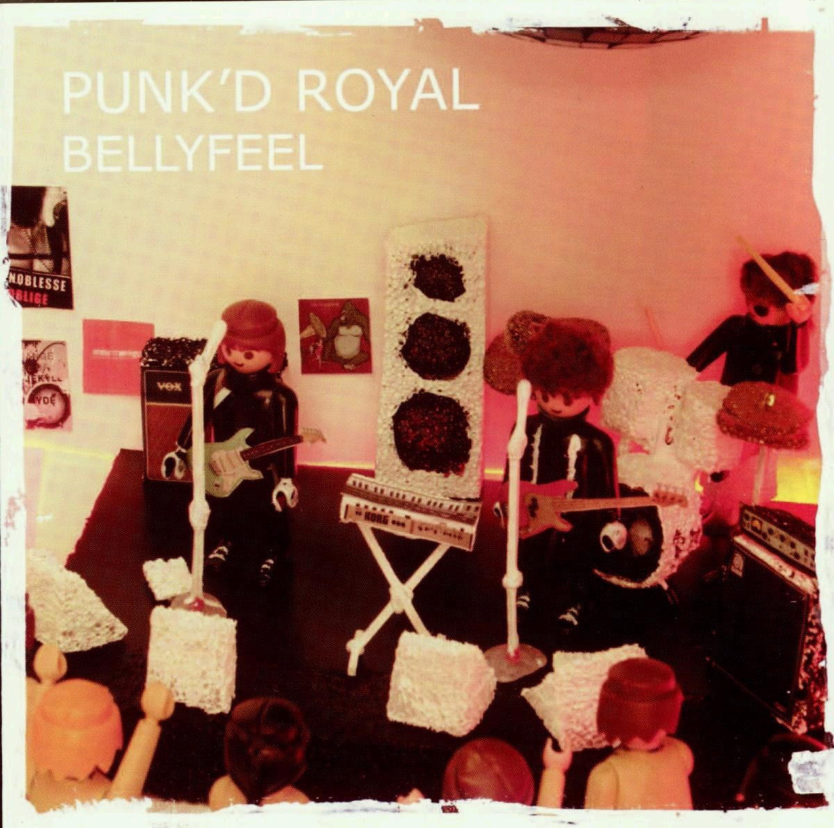 Punk'd Royal – Bellyfeel