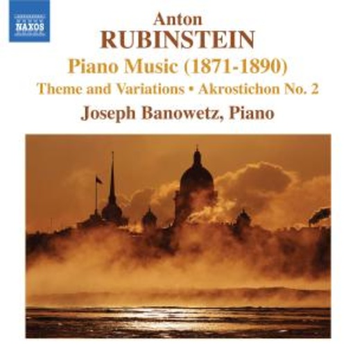 Joseph Banowetz – Piano Music (1871-1890)