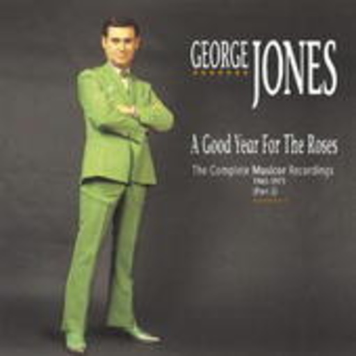 George Jones – A Good Year For The Roses