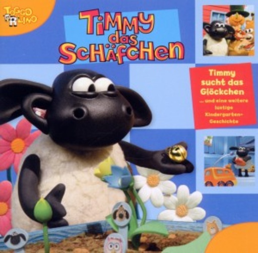 Timmy, das Schäfchen – Geschichtenzeit 4 - Timmy sucht das Glöckchen