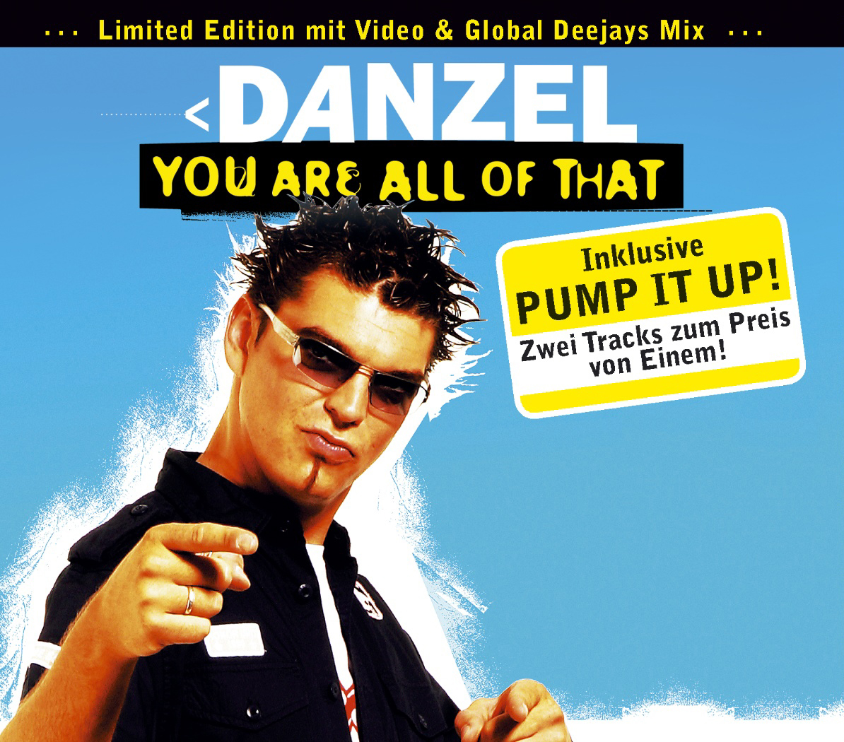 Danzel – You Are All Of That