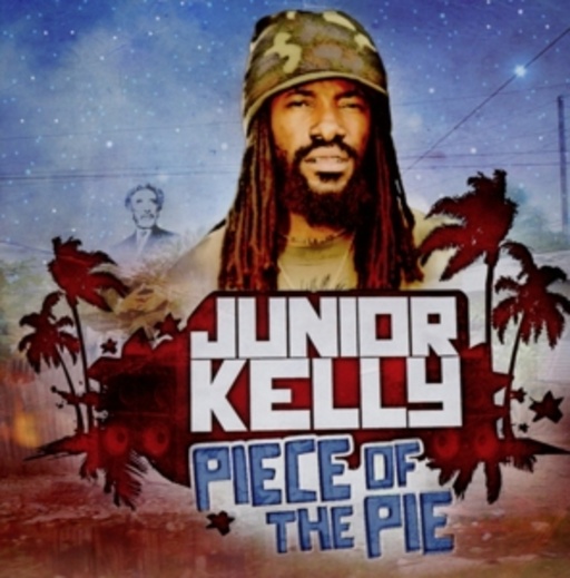 Junior Kelly – Piece Of The Pie