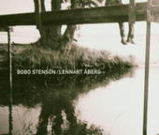 Bobo Stenson & Lennart Aberg – Bobo Stenson & Lennart Aberg