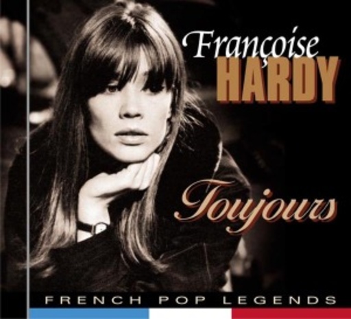 Françoise Hardy – Toujours