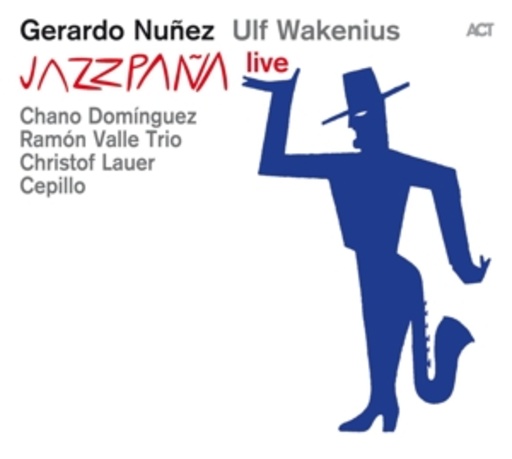 Gerardo Nunez/Ulf Wakenius – Jazzpana Live