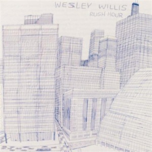 Wesley Willis – Rush Hour