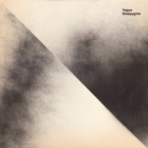 Yagya – Sleepy Girls