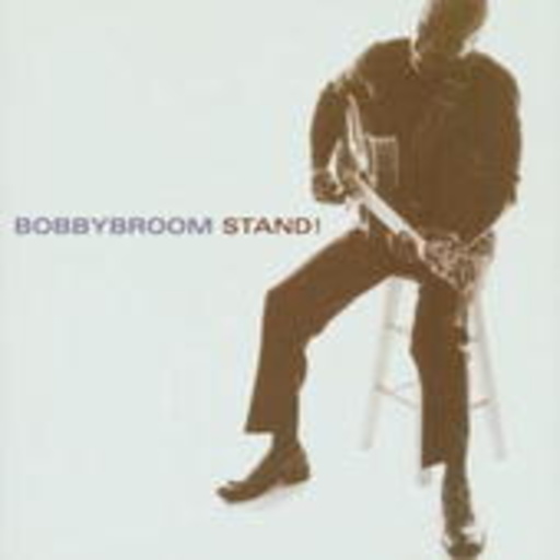 Bobby Broom – Stand
