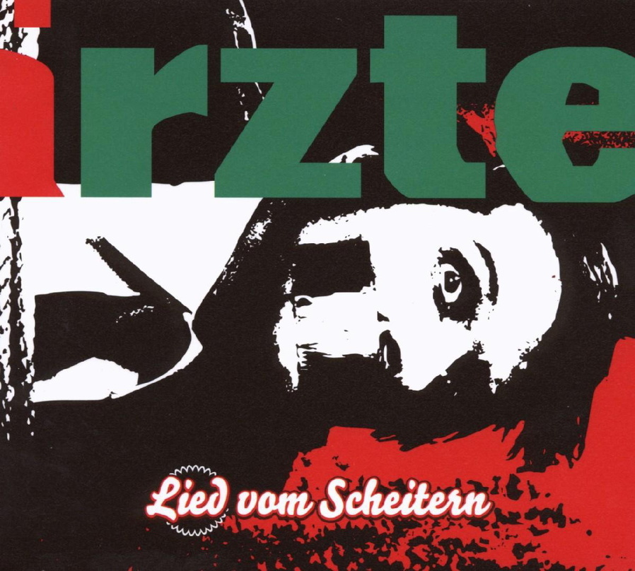 Neue Nummer sieben: das "Lied vom Scheitern" der Ärzte