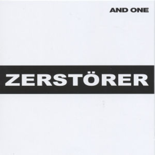 And One – Zerstörer EP