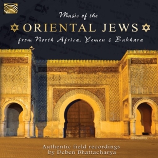 Deben Bhattacharya – Music Of The Oriental Jews