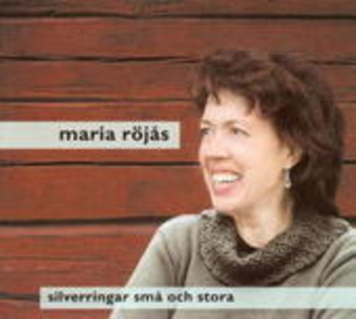 Maria Röjas – Silverringar Sma Och Stora