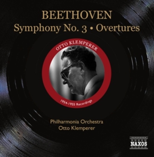 Otto Klemperer/Philharmonia Orchestra – Symphony No. 3/Overtures