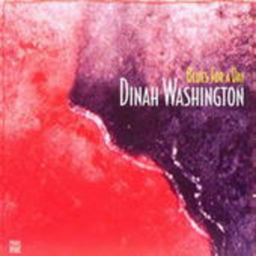 Dinah Washington – Blues For A Day (Jazz Reference/24-Bit-Mastering)