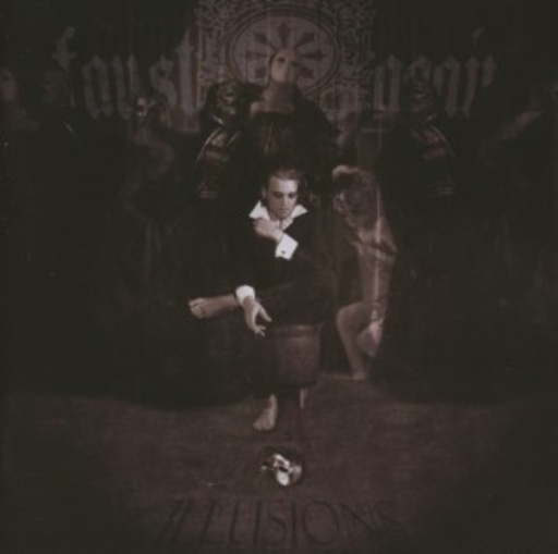 Faust Again – Illusions