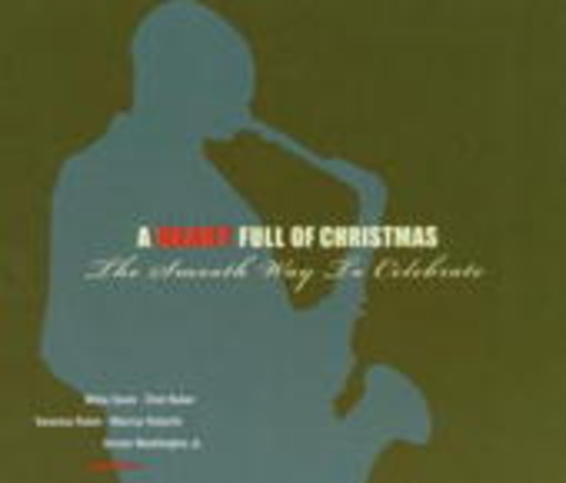 Diverse – A Heart Full Of Christmas - The Smooth Way To Celebrate