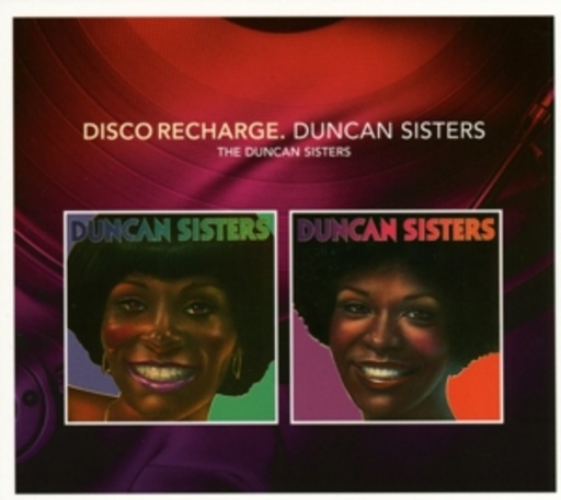Duncan Sisters – Disco Recharge