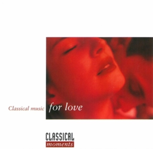 Diverse – Classical Moments 2: Classical Music For Love