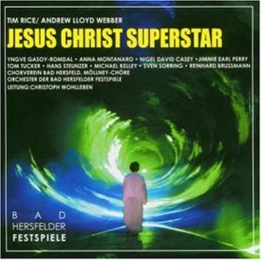 Diverse – Jesus Christ Superstar - Bad Hersfeld Cast