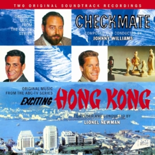 Johnny Williams/Lionel Newman – Checkmate/Exciting Hong Kong