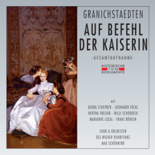 Max Schönherr – Auf Befehl der Kaiserin (GA 1960 aus Wien)